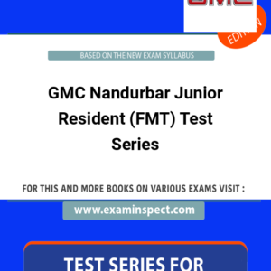 GMC Nandurbar Junior Resident (FMT) Test Series