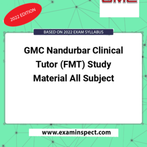 GMC Nandurbar Clinical Tutor (FMT) Study Material All Subject
