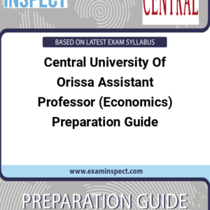 Central University Of Orissa Assistant Professor (Economics) Preparation Guide