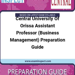 Central University Of Orissa Assistant Professor (Business Management) Preparation Guide