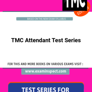 TMC Attendant Test Series