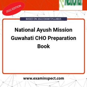 National Ayush Mission Guwahati CHO Preparation Book