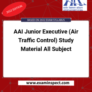 AAI Junior Executive (Air Traffic Control) Study Material All Subject