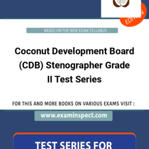 Coconut Development Board (CDB) Stenographer Grade II Test Series