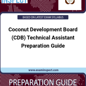 Coconut Development Board (CDB) Technical Assistant Preparation Guide