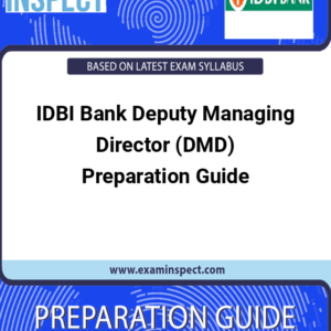 IDBI Bank Deputy Managing Director (DMD) Preparation Guide