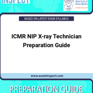ICMR NIP X-ray Technician Preparation Guide