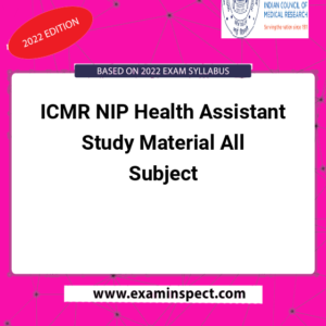 ICMR NIP Health Assistant Study Material All Subject