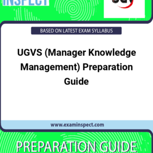 UGVS (Manager Knowledge Management) Preparation Guide