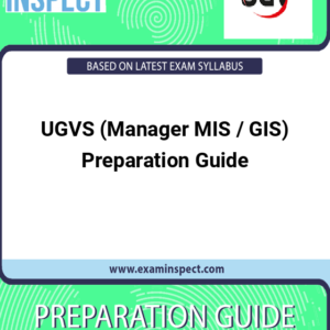 UGVS (Manager MIS / GIS) Preparation Guide