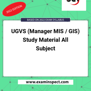 UGVS (Manager MIS / GIS) Study Material All Subject