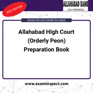 Allahabad HIgh Court (Orderly Peon) Preparation Book