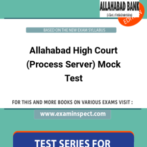 Allahabad High Court (Process Server) Mock Test