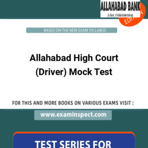 Allahabad High Court (Driver) Mock Test