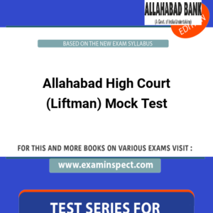 Allahabad High Court (Liftman) Mock Test