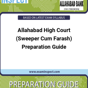 Allahabad High Court (Sweeper Cum Farash) Preparation Guide