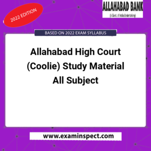 Allahabad High Court (Coolie) Study Material All Subject