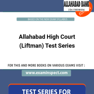 Allahabad High Court (Liftman) Test Series