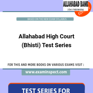 Allahabad High Court (Bhisti) Test Series
