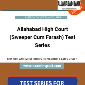 Allahabad High Court (Sweeper Cum Farash) Test Series