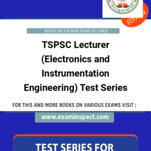 TSPSC Lecturer (Electronics and Instrumentation Engineering) Test Series