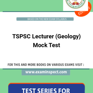 TSPSC Lecturer (Geology) Mock Test