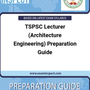 TSPSC Lecturer (Architecture Engineering) Preparation Guide