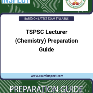 TSPSC Lecturer (Chemistry) Preparation Guide