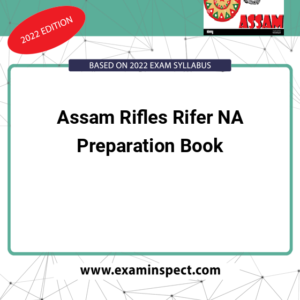 Assam Rifles Rifer NA Preparation Book