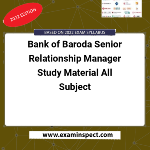 Bank of Baroda Senior Relationship Manager Study Material All Subject