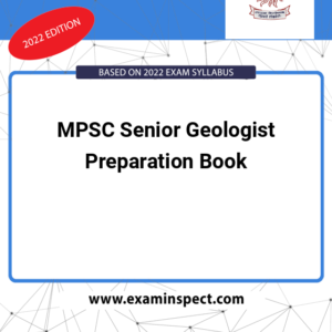 MPSC Senior Geologist Preparation Book