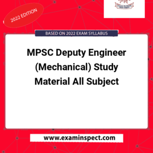 MPSC Deputy Engineer (Mechanical) Study Material All Subject