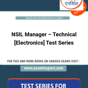 NSIL Manager – Technical [Electronics] Test Series