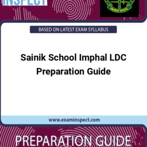 Sainik School Imphal LDC Preparation Guide