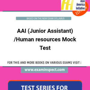 AAI (Junior Assistant) /Human resources Mock Test
