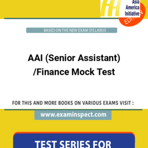 AAI (Senior Assistant) /Finance Mock Test