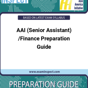 AAI (Senior Assistant) /Finance Preparation Guide