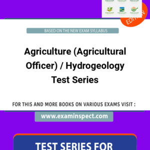 Agriculture (Agricultural Officer) / Hydrogeology Test Series
