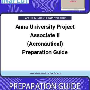 Anna University Project Associate II (Aeronautical) Preparation Guide