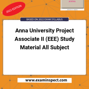 Anna University Project Associate II (EEE) Study Material All Subject