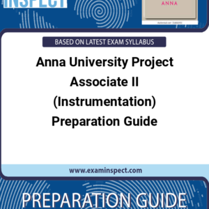 Anna University Project Associate II (Instrumentation) Preparation Guide