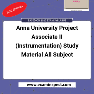Anna University Project Associate II (Instrumentation) Study Material All Subject