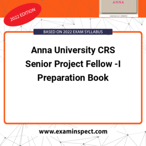 Anna University CRS Senior Project Fellow -I Preparation Book
