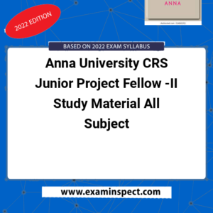 Anna University CRS Junior Project Fellow -II Study Material All Subject