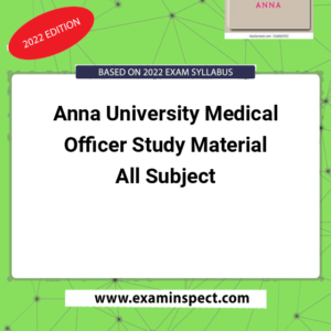 Anna University Medical Officer Study Material All Subject