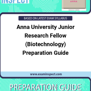 Anna University Junior Research Fellow (Biotechnology) Preparation Guide