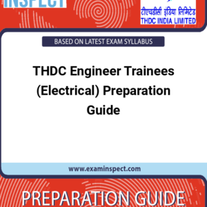 THDC Engineer Trainees (Electrical) Preparation Guide