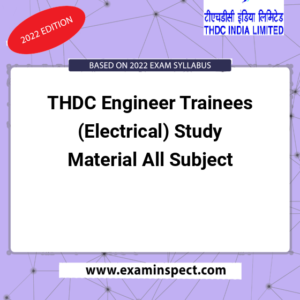 THDC Engineer Trainees (Electrical) Study Material All Subject