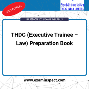 THDC (Executive Trainee – Law) Preparation Book