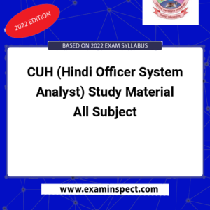 CUH (Hindi Officer System Analyst) Study Material All Subject